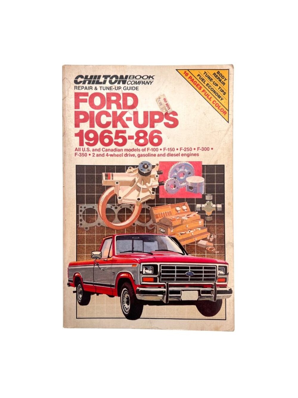 Ford Pick-Ups 1965-86 Repair & Tune-Up Guide By Chilton Book Co. F100 to F350